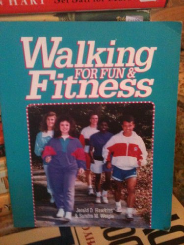 9780895822321: Walking for Fun and Fitness