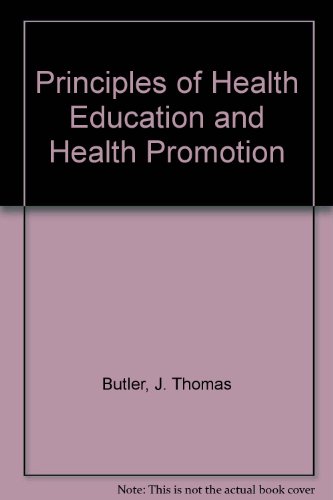 Beispielbild fr Principles of Health Education and Health Promotion zum Verkauf von Wonder Book