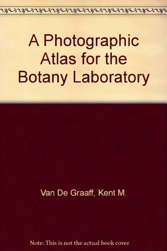 Imagen de archivo de A Photographic Atlas for the Botany Laboratory a la venta por Better World Books: West