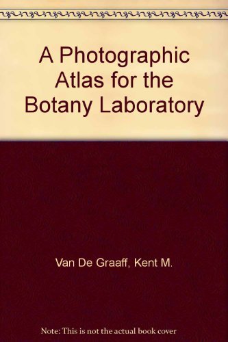 Stock image for A Photographic Atlas for the Botany Laboratory for sale by Better World Books: West