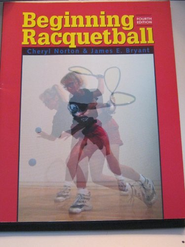 Stock image for Beginning Raquetball for sale by Wonder Book