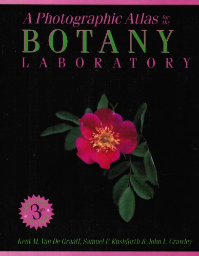 9780895823830: A Photographic Atlas for the Botany Laboratory