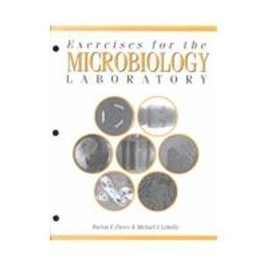 Beispielbild fr Exercises for the Microbiology Laboratory zum Verkauf von Better World Books