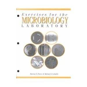 Exercises for the Microbiology Lab (9780895824622) by Leboffe, Michael; Pierce, Burton E.