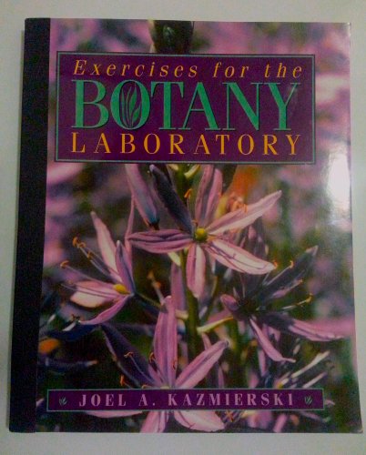 Beispielbild fr Exercises for the Botany Laboratory zum Verkauf von Better World Books