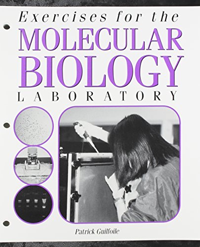 Stock image for Exercises for the Molecular Biology Laboratory for sale by Better World Books: West