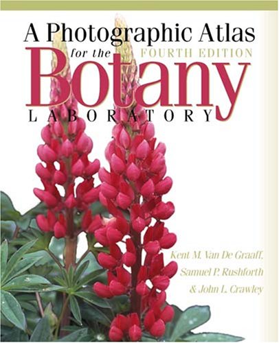 9780895826145: A Photographic Atlas for the Botany Laboratory