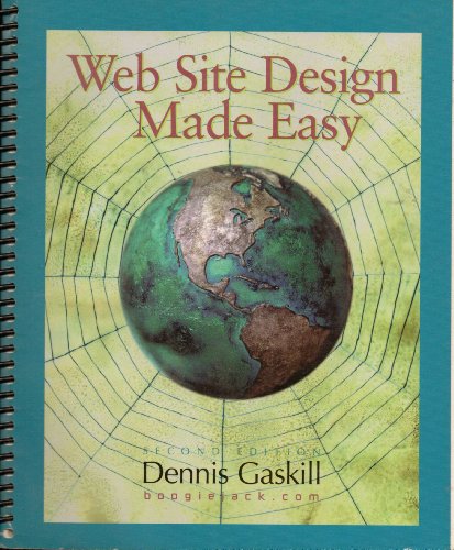 Beispielbild fr Web Site Design Made Easy zum Verkauf von Better World Books