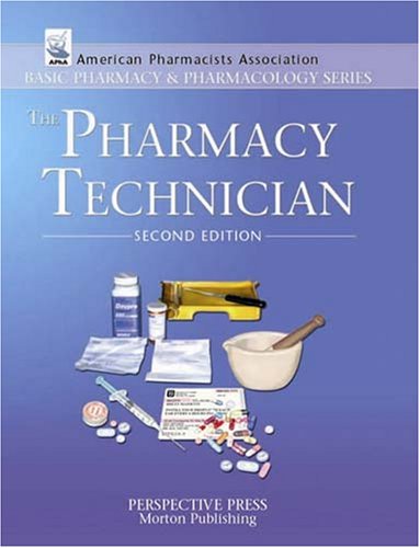 Imagen de archivo de The Pharmacy Technician a la venta por Better World Books