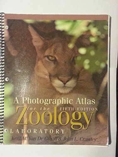 Stock image for A Photographic Atlas for the Zoology Laboratory for sale by SecondSale