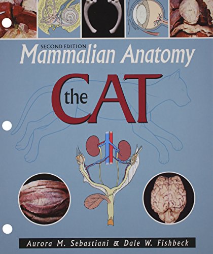 Beispielbild fr Mammalian Anatomy: The Cat zum Verkauf von Buchpark