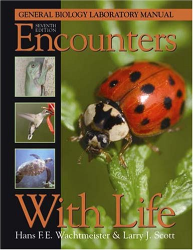 Stock image for Encounters With Life: General Biology Laboratory Manual for sale by BooksRun