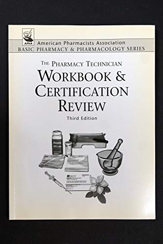 Beispielbild fr Pharmacy Technician Workbook & Certification Review zum Verkauf von Your Online Bookstore