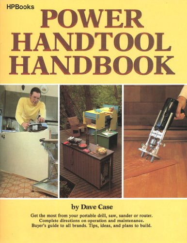 Stock image for POWER HANDTOOL HANDBOOK (HP Books) for sale by SUNSET BOOKS