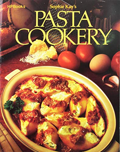 Imagen de archivo de Sophie Kay's Pasta Cookery a la venta por Orion Tech