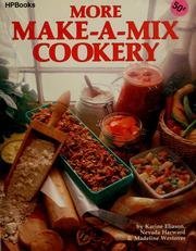 Beispielbild fr More Make-A-Mix Cookery zum Verkauf von Books of the Smoky Mountains