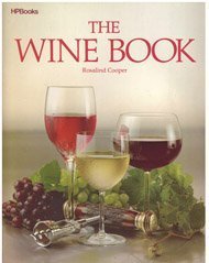 9780895861313: The Wine Book