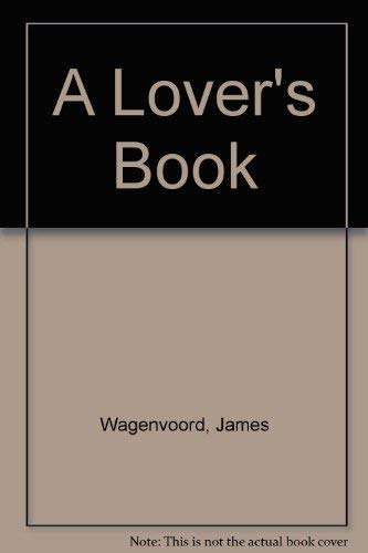 Imagen de archivo de A Lover's Book a la venta por HPB-Red