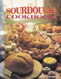 9780895861559: The Sourdough Cookbook