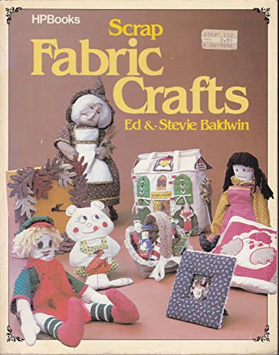 Stock image for Scrap Fabric Crafts for sale by Anderson Book