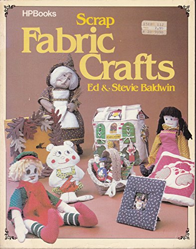 9780895861689: Scrap Fabric Crafts