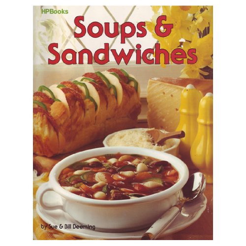 Stock image for Soups Sandwiches for sale by Front Cover Books
