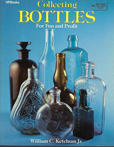 Stock image for Bottles (Affordable Collectibles Series) for sale by Wonder Book