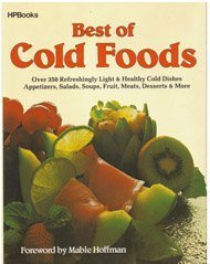 Stock image for Best of Cold Foods for sale by Better World Books: West