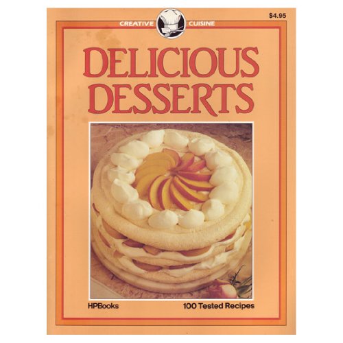 Beispielbild fr Delicious Desserts (Creative cuisine) zum Verkauf von Wonder Book