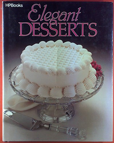 Beispielbild fr Elegant Desserts zum Verkauf von Better World Books: West