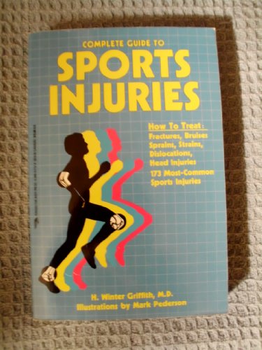 Stock image for Complete Guide To Sports Injuries for sale by Foxtrot Books