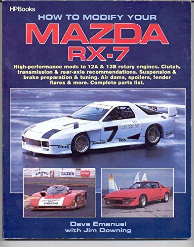 Stock image for How to Modify Your Mazda RX-7. for sale by Lost and Found Books