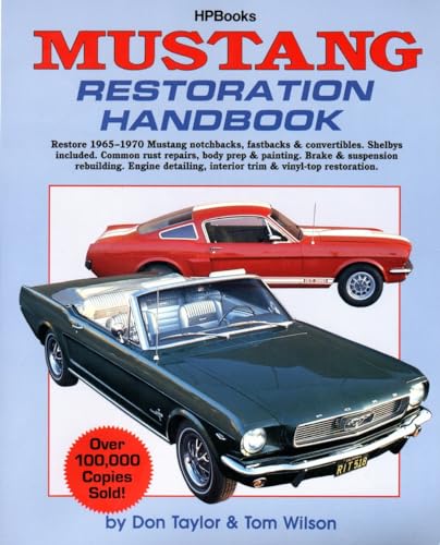 Beispielbild fr Mustang Restoration Handbook zum Verkauf von Blackwell's