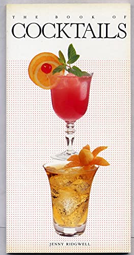 Imagen de archivo de The Book of Cocktails a la venta por Jenson Books Inc