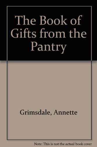 Beispielbild fr Book of Gifts/Pantry zum Verkauf von ThriftBooks-Atlanta