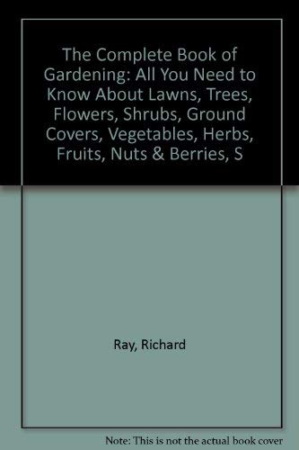 Complete Book Of Gardening