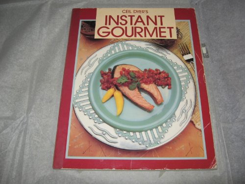 Beispielbild fr Instant Gourmet zum Verkauf von Better World Books