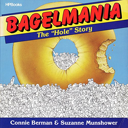 9780895866240: Bagelmania: The Hole Story