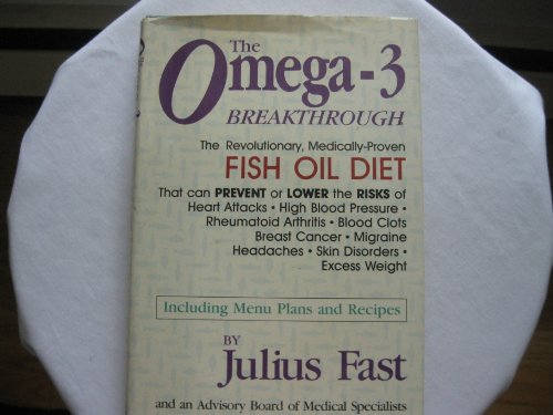 Omega-3 Breakthrough (9780895866257) by Julius Fast