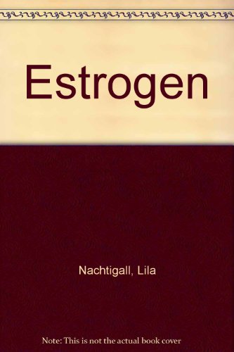 Imagen de archivo de Estrogen a la venta por SecondSale