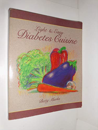 Beispielbild fr Light and Easy Diabetes Cuisine zum Verkauf von Better World Books
