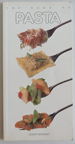 Beispielbild fr The Book of Pasta zum Verkauf von Books of the Smoky Mountains