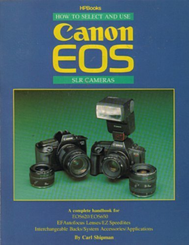 Stock image for How to Select and Use Canon Eos Slr Cameras for sale by Virginia Martin, aka bookwitch