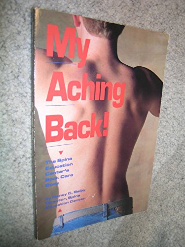 Beispielbild fr My Aching Back! zum Verkauf von Sara Armstrong - Books