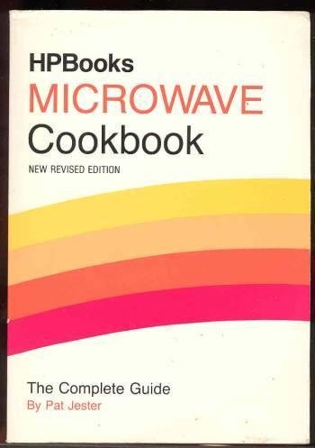 Stock image for Microwave Cookbook: The Complete Guide for sale by Lowry's Books
