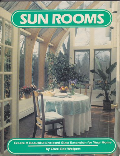 Beispielbild fr Sun Rooms zum Verkauf von ThriftBooks-Atlanta