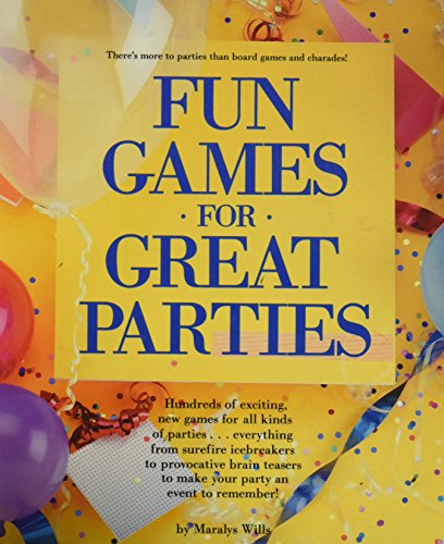 Beispielbild fr Fun Games For Great Parties zum Verkauf von Wonder Book