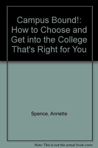 Campus Bound (9780895868107) by Spence, Annette