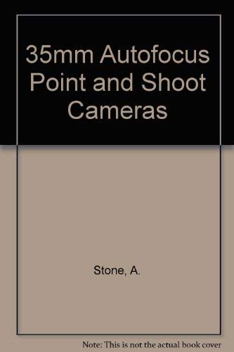 Beispielbild fr How to Take Great Photos with 35mm Autofocus Point and Shoot Cameras zum Verkauf von Better World Books
