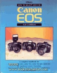 9780895868435: How to Select and Use Canon Eos Slr Cameras